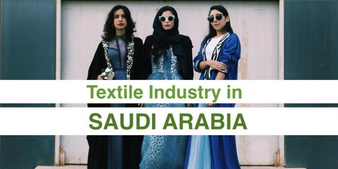 textile industry in saudi arabia