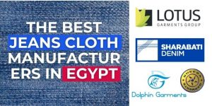 The Best Jeans Cloth Manufacturers in Egypt