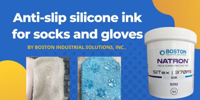 Boston Industrial Solutions, Inc. anti-slip silicone ink for socks and gloves