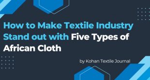 Textile Industry Stand out with Five Types of African Cloth