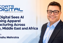Coats Digital Sees AI Reshaping Apparel Manufacturing Across Türkiye, Middle East and Africa Himanshu Mehrotra of Coats Digital discusses AI and digitalization in apparel manufacturing